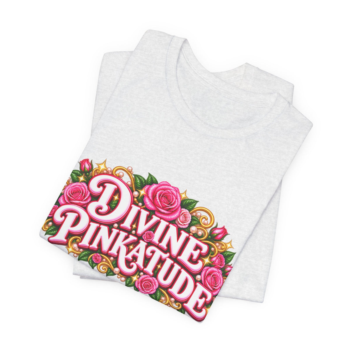 Divine Pinkatude (Pink Attitude) Short Sleeve Tee Crew-Neck