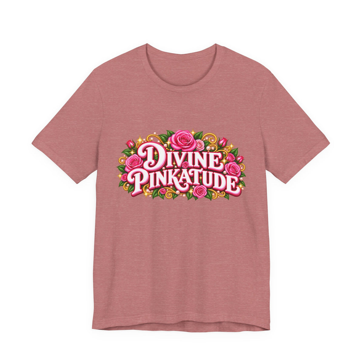 Divine Pinkatude (Pink Attitude) Short Sleeve Tee Crew-Neck
